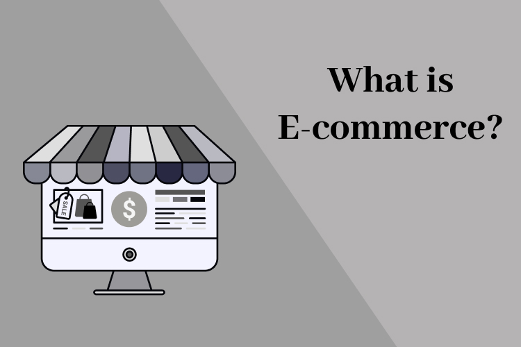What is Ecommerce? What is Ecommerce?