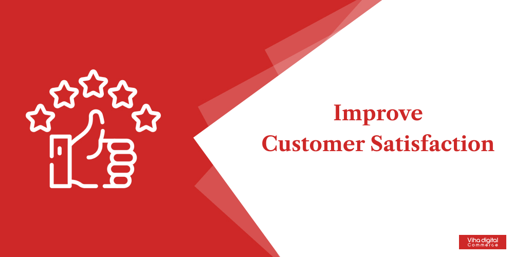 Improve Customer Satisfaction - Black Friday