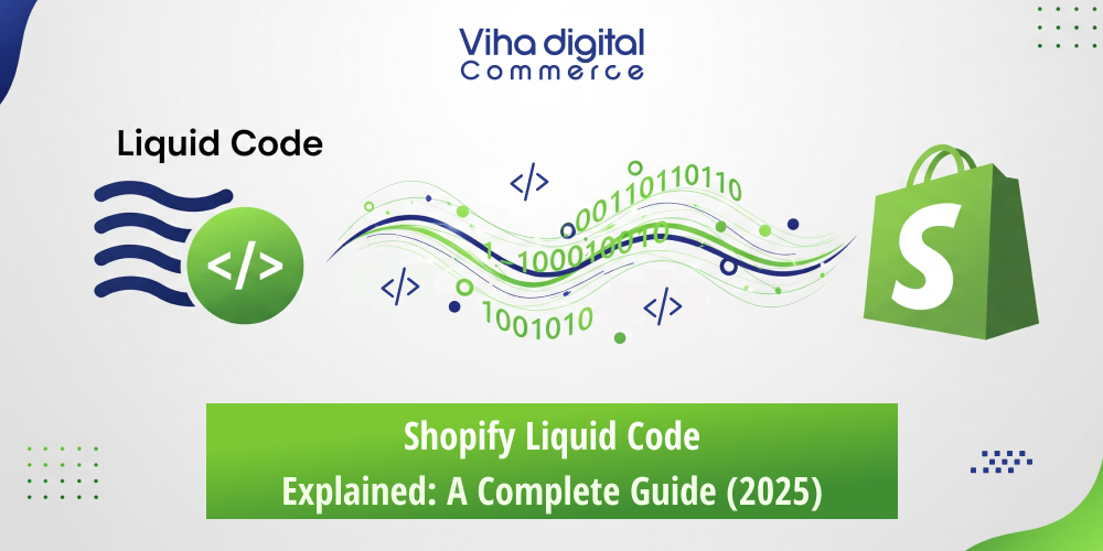 Shopify Liquid Code-Explained A Complete Guide for Beginners 2026