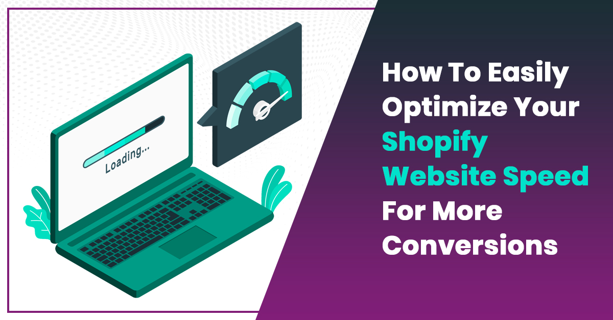 unnamed (1) Shopify speed optimization guide 2026 showing how to increase site speed for higher conversion rates and ecommerce revenue growth.
